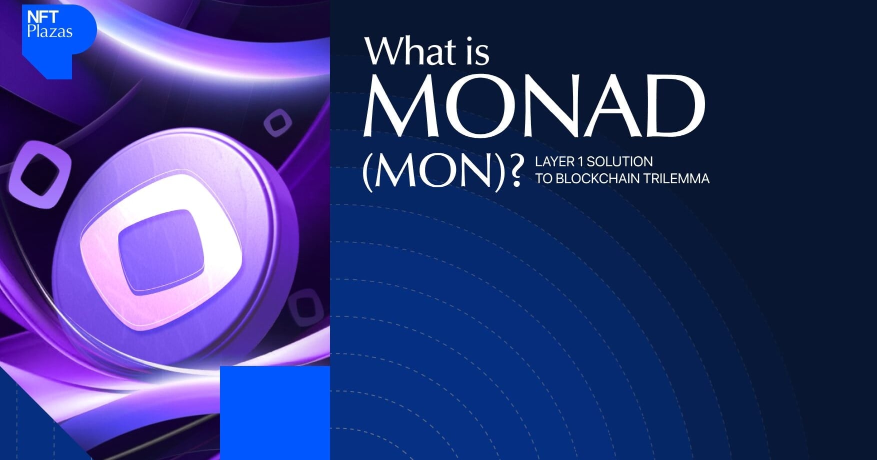 Why Monad Is the Breakout Layer 1
